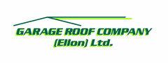 Garage Roof Company (Ellon) Limited